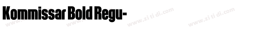 Kommissar Bold Regu字体转换